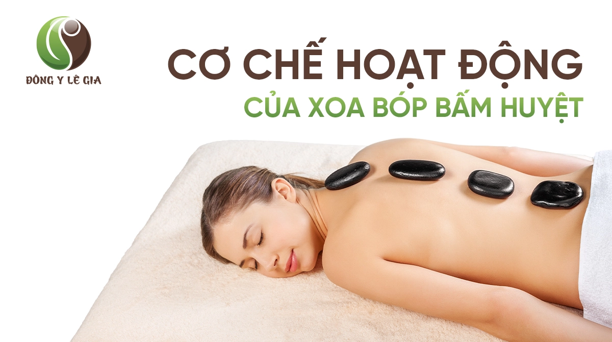 tác dụng của xoa bóp bấm huyệt