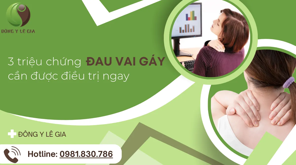  Triệu chứng đau cổ vai gáy